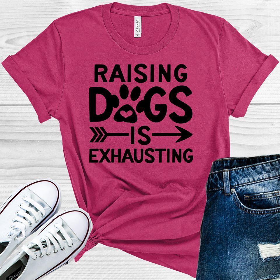 Raising Dogs is Exhausting Graphic Tee product image 1