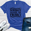 Whiskey Makes Me Frisky Graphic Tee product image 1