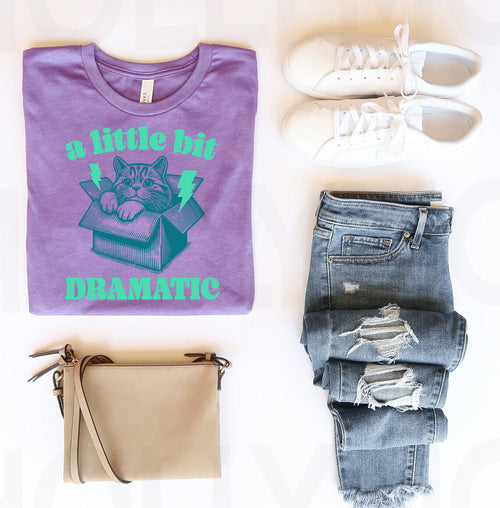 A Little Bit Dramatic Graphic Tee product image 1