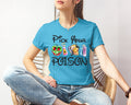 Pick Your Poison Graphic Tee product image 1